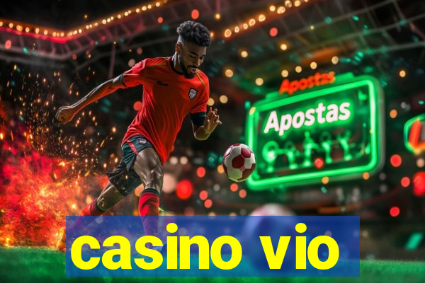 casino vio