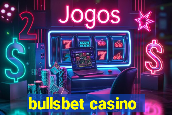 bullsbet casino