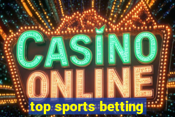 top sports betting