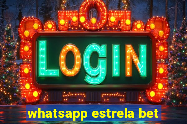 whatsapp estrela bet