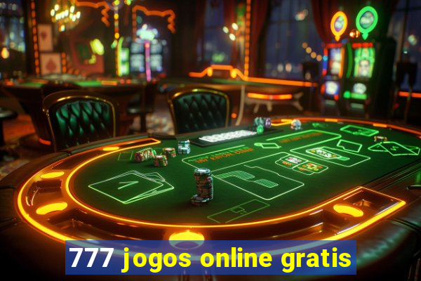 777 jogos online gratis