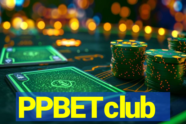 PPBETclub