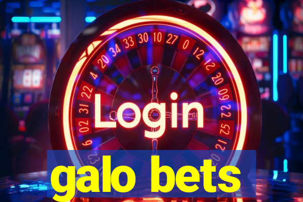 galo bets