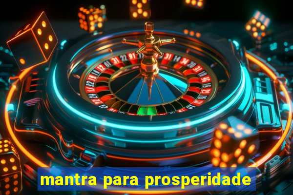 mantra para prosperidade