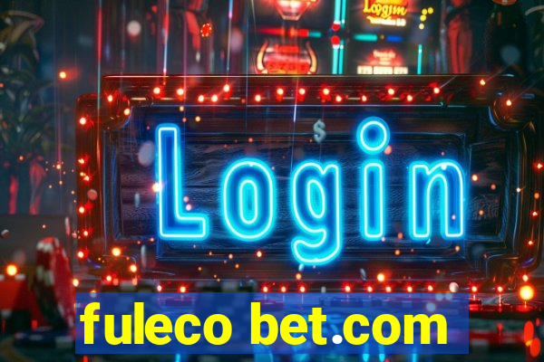 fuleco bet.com