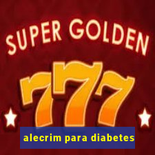 alecrim para diabetes