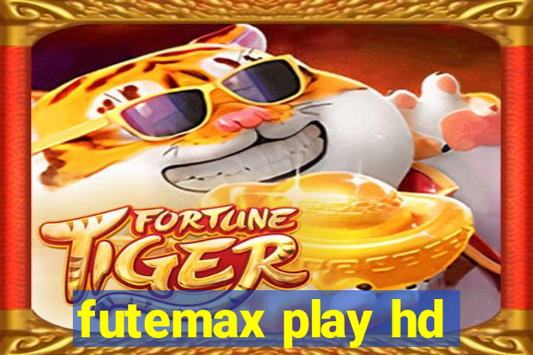 futemax play hd