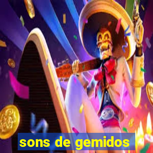 sons de gemidos