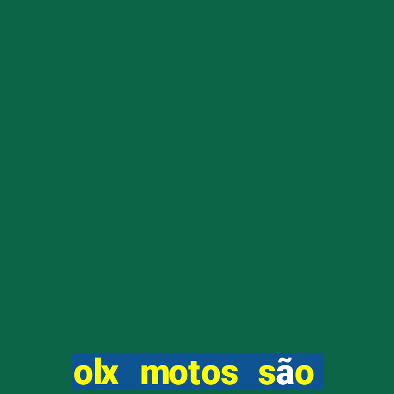 olx motos são paulo sp