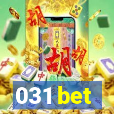 031 bet