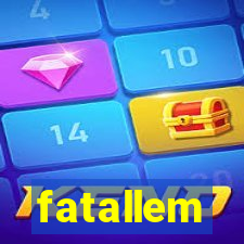 fatallem