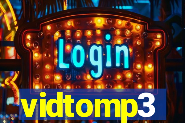 vidtomp3