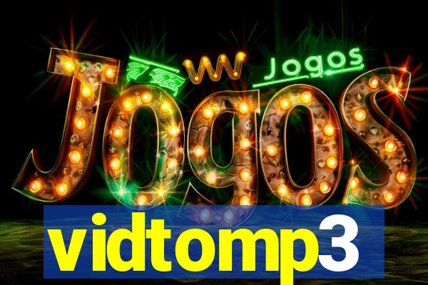 vidtomp3