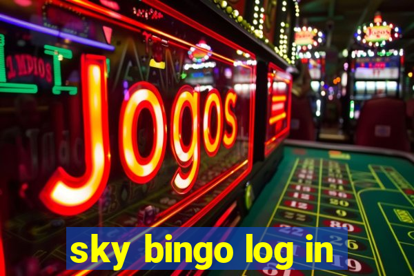 sky bingo log in