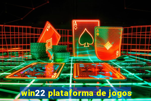 win22 plataforma de jogos