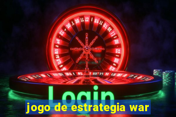 jogo de estrategia war