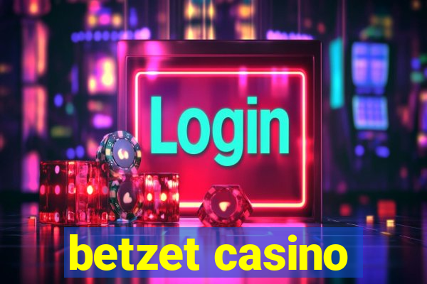 betzet casino