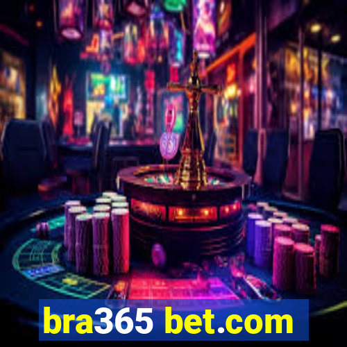 bra365 bet.com