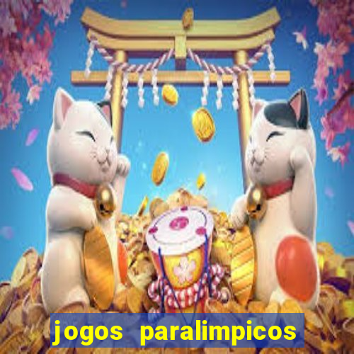 jogos paralimpicos quadro de medalhas