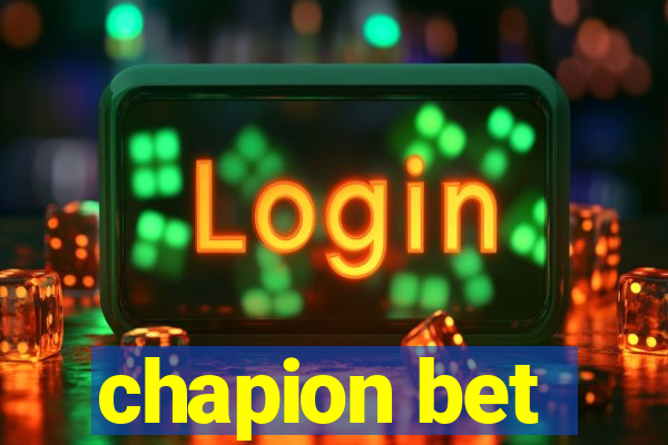 chapion bet