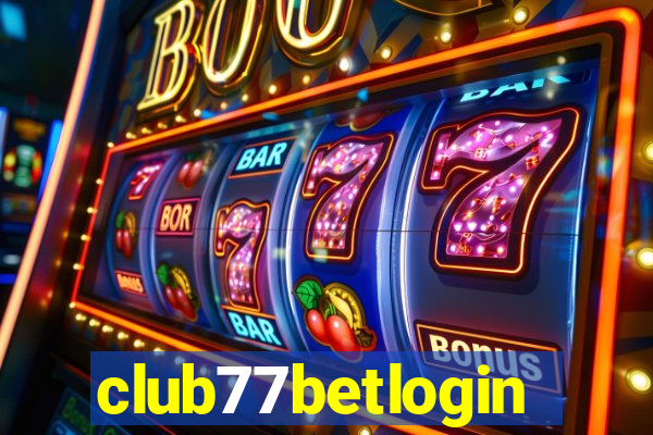 club77betlogin