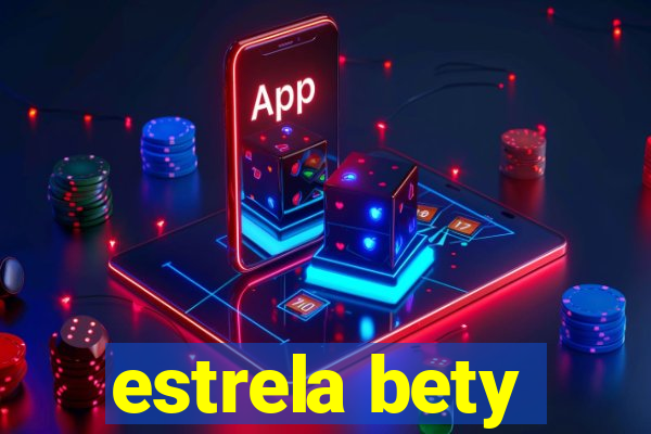 estrela bety