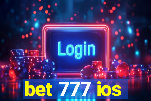 bet 777 ios