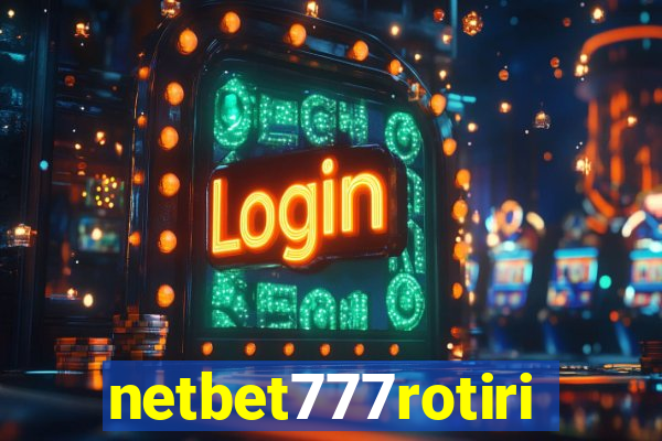 netbet777rotiri