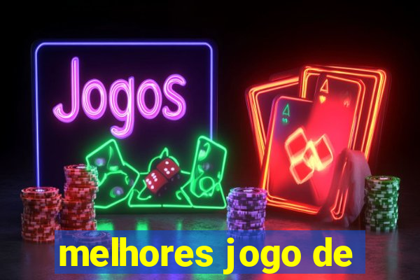 melhores jogo de