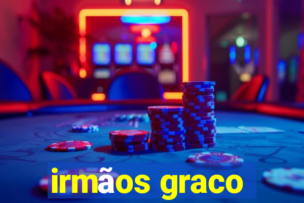 irmãos graco