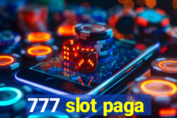 777 slot paga