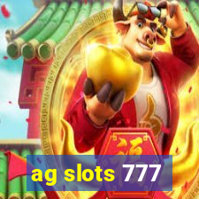 ag slots 777