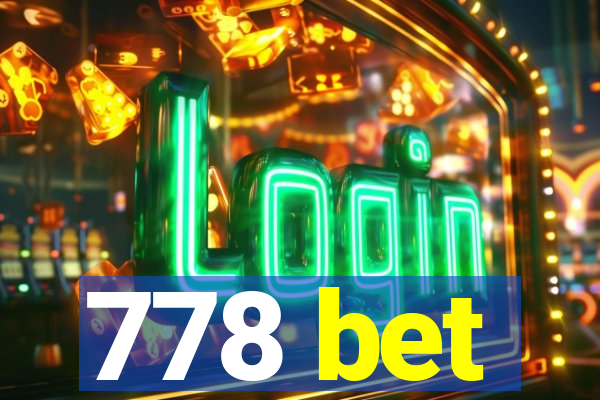 778 bet