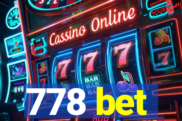 778 bet