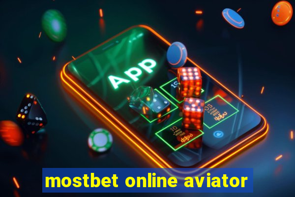 mostbet online aviator