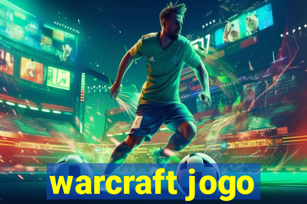 warcraft jogo