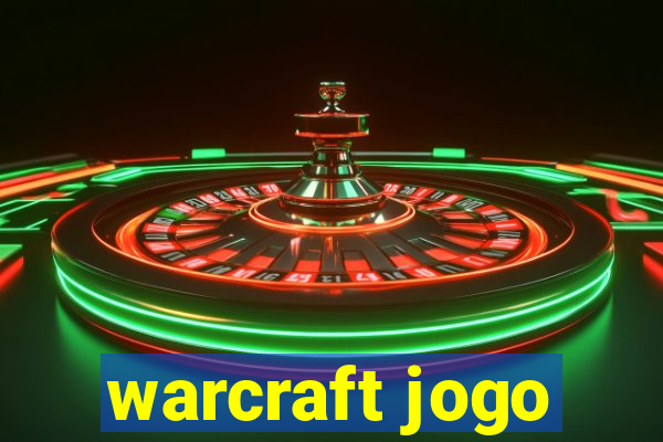 warcraft jogo