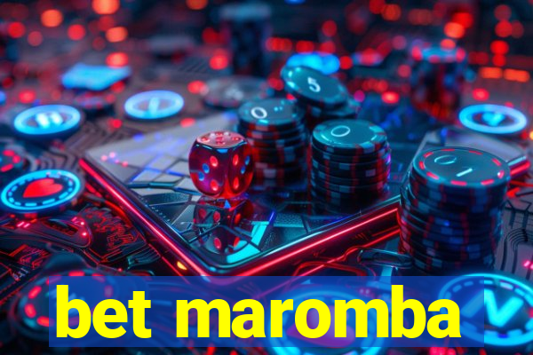 bet maromba