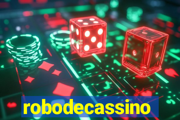 robodecassino