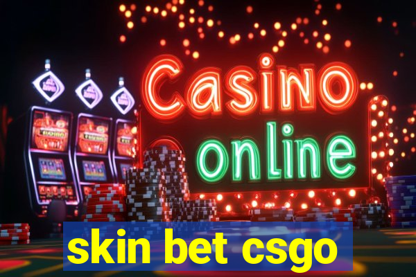 skin bet csgo