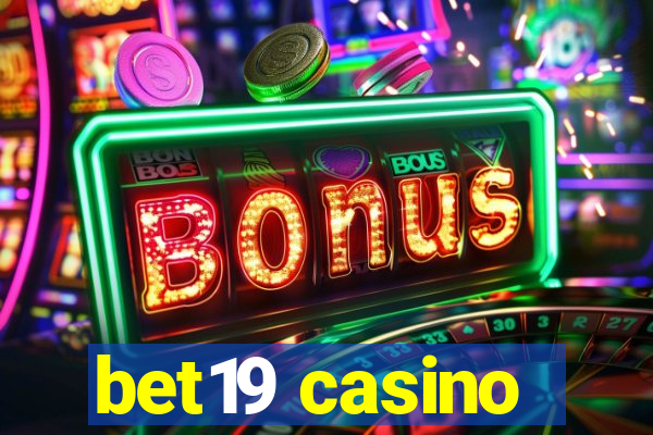 bet19 casino