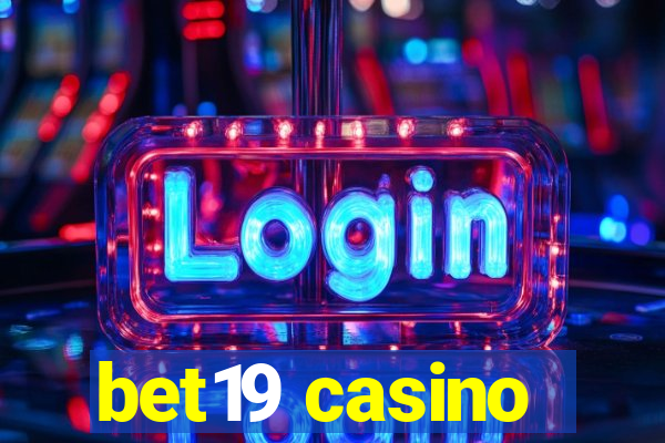 bet19 casino