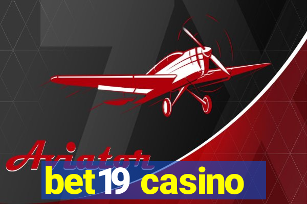 bet19 casino