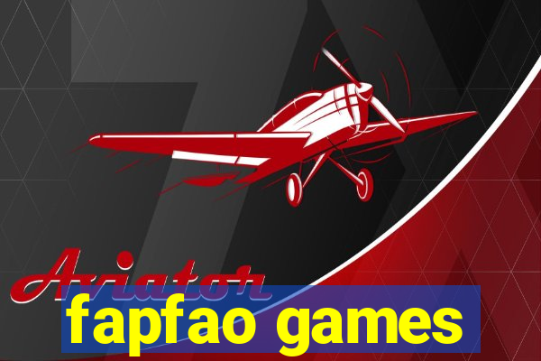 fapfao games