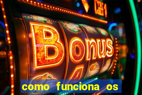 como funciona os jogos de cassino online