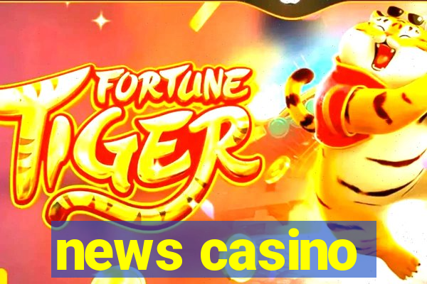 news casino