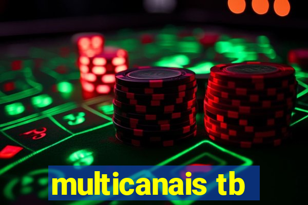 multicanais tb