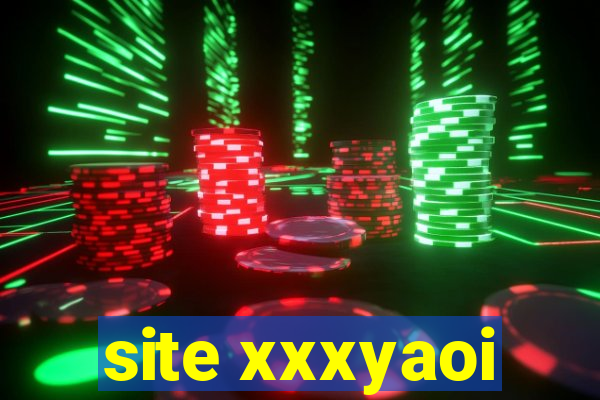 site xxxyaoi