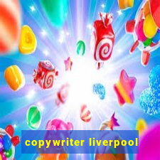 copywriter liverpool