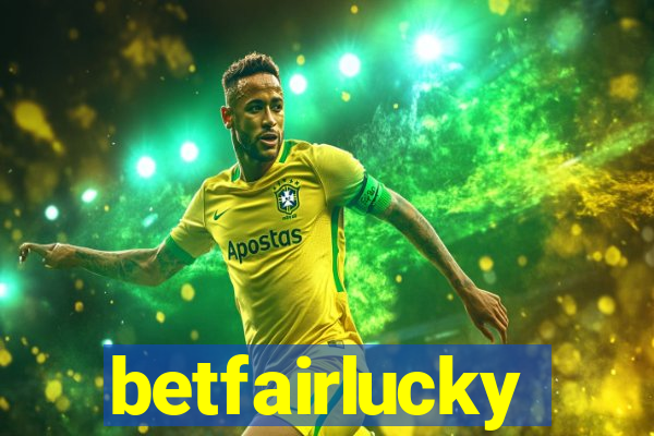 betfairlucky